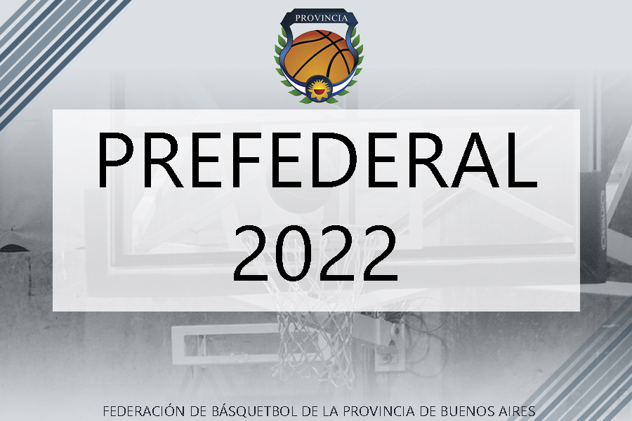 Arranca el Pre-Federal de la Provincia de Buenos Aires